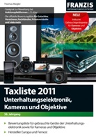 Thomas Riegler - Taxliste 2011 - Unterhaltungselektronik, Kameras und Objektive