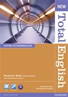 Richard Acklam, Araminta Crace, Mark Foley, Aramint Grace, Araminta Grace, Diane Hall - New Total English, Upper Intermediate: New Total English Upper-intermediate Student Book with Active Book