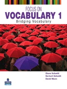 David Mann, Diane Schmitt, Norbert Schmitt - Focus on Vocabulary 1