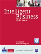 Irene Barrall, Nik Barrall, Nikolas Barrall, Tonya Trappe, Graham Tullis, Kathy Baxendale... - Intelligent Business: Intelligent Business Advanced Skills Book with CD-ROM Pack