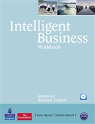 Irene Barrall, Nik Barrall, Tonya Trappe, Graham Tullis - Intelligent Business: Intelligent Business Advanced Workbook with audio CD Pack