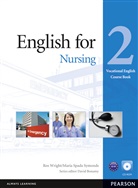 David Bonamy, Evan Frendo, Maria Spada Symonds, Ros Wright - English for Nursing Level 2 Coursebook with Audio CD Pack