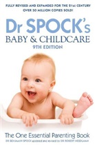 Benjamin Spock, Dr Benjamin Spock, Dr. Benjamin Spock, Robert Needlman - Dr Spock's Baby & Childcare