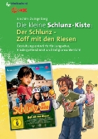 Joachim Zwingelberg - Die kleine Schlunzkiste - 2: Der Schlunz, Zoff mit den Riesen, Arbeitshilfe zum Film