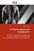 Rawad El Hage, El Hage-R, Rawad El Hage - La masse osseuse de l adolescent: