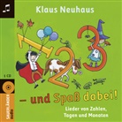 Klaus Neuhaus - 1, 2, 3 - und Spaß dabei!, 1 Audio-CD (Audio book)