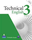 David Bonamy, Christopher Jacques - Technical English - Level 3: Technical English 3 Workbook with Key and CD-ROM