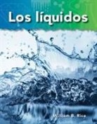 William Rice, William B Rice, William B. Rice - Los Líquidos