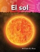 William Rice, William B Rice, William B. Rice - El Sol