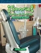 Loren Charles, Loren I Charles, Loren I. Charles - ¡Sonríe! Vamos Al Dentista