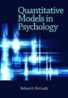 Robert E. McGrath - Quantitative Models in Psychology