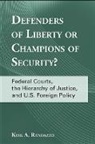 Kirk A Randazzo, Kirk A. Randazzo, Kirk A./ Randazzo Randazzo - Defenders of Liberty or Champions of Security?