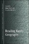Stuart (EDT)/ Mendieta Elden, Stuart Elden, Eduardo Mendieta - Reading Kant's Geography
