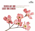 Frisch auf und lass uns singen, 1 Audio-CD (Hörbuch)