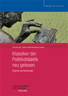 Michae May, Michael May, Schattschneider, Schattschneider, Jessica Schattschneider - Klassiker der Politikdidaktik - neu gelesen