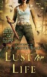 Jeri Smith-Ready - Lust for Life