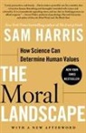 Sam Harris - The Moral Landscape: How Science Can Determine Human Values