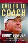 Bobby Bowden, Bobby/ Schlabach Bowden, Mark Schlabach - Called to Coach