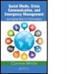 Connie White, Connie M White, Connie M. White, Connie M. (Emergency Management Consultant) White - Social Media, Crisis Communication, and Emergency Management