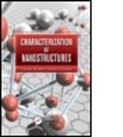 Sverre Myhra, Sverre (Oxford University Myhra, Sverre Riviere Myhra, Sverre/ Riviere Myhra, Myhra Sverre, John C. Rivi Re... - Characterization of Nanostructures