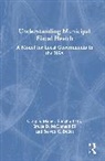 Steven C Deller, Steven C. Deller, Steven C. (University of Wisconsin Deller, Steven C. (University of Wisconsin-Madison Deller, Deller Steven C., Craig S Maher... - Fiscal Health of U.s. Cities