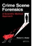 Robert C Shaler, Robert C (Pennsylvania State University Shaler, Robert C. Shaler - Crime Scene Forensics