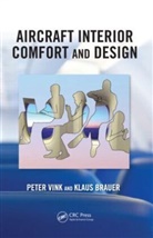 Klaus Brauer, Peter Vink, Peter (Delft University of Technology Vink, Vink Peter - Aircraft Interior Comfort and Design
