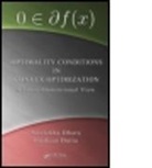 Anulekha Dhara, Anulekha Dutta Dhara, Dhara Anulekha, Joydeep Dutta, Joydeep Dhara Dutta, Dutta Joydeep - Optimality Conditions in Convex Optimization