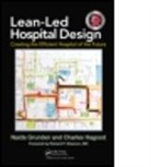 Naida Grunden, Naida (Naida Grunden Grunden, Naida Hagood Grunden, Grunden Naida, GRUNDEN NAIDA HAGOOD CHARLES, Charles Hagood... - Lean-Led Hospital Design