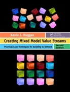 Kevin J. Duggan, Kevin J. (Duggan Associates Duggan, Duggan Kevin J., Robert Engel - Creating Mixed Model Value Streams