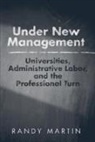 Randy Martin - Under New Management