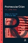 Christopher Baker, Christopher Beaumont Baker, Justin Beaumont, Justin (EDT)/ Baker Beaumont, Christopher Baker, Christopher R. Baker... - Postsecular Cities