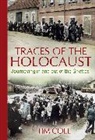 Tim Cole - Traces of the Holocaust