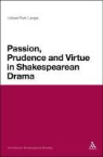 Unhae Park Langis, Unhae Park Langis - Passion, Prudence, and Virtue in Shakespearean Drama