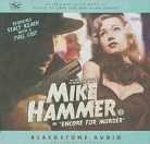 Max Allan Collins, Mickey Spillane, Stacy Keach - Encore for Murder (Livre audio)