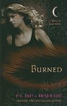 Kristin Cast, P. C. Cast, P. C./ Cast Cast - Burned