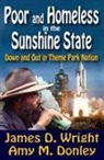 Amy M. Donley, James Wright, James D. Wright, James D. Donley Wright, James/ Donley Wright, Jawes D. Wright... - Poor and Homeless in the Sunshine State
