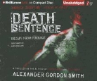Alexander Gordon Smith, Alex Kalajzic, Alex Kalajzic - Death Sentence (Audio book)