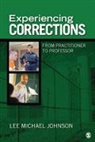 Lee M. Johnson, Lee M. M. Johnson, Lee Michael Johnson, Lee M Johnson, Lee M. Johnson, Lee M. M. Johnson... - Experiencing Corrections