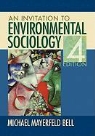 Michael Mayerfeld Bell, Matthew Raboin, Matthew Robinson - Invitation to Environmental Sociology