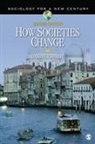 Daniel Chirot - How Societies Change