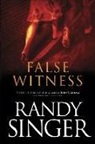 Randy Singer - False Witness