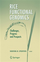 Narayan M Upadhyaya, Narayana M Upadhyaya, Narayana M. Upadhyaya - Rice Functional Genomics