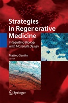 Matte Santin, Matteo Santin - Strategies in Regenerative Medicine