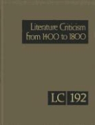 Corporate Contributor, Gale Editor, Lawrence J. Trudeau - Literature Criticism from 1400 to 1800