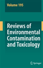 Davi M Whitacre, David M Whitacre, David Whitacre, David M. Whitacre - Reviews of Environmental Contamination and Toxicology 195