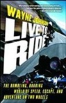 Wayne Johnson - Live to Ride