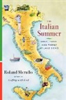 Roland Merullo - The Italian Summer