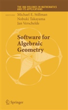 Michael E. Stillman, Nobuk Takayama, Nobuki Takayama, Jan Verschelde - Software for Algebraic Geometry