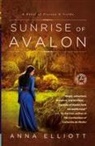 Anna Elliott - Sunrise of Avalon